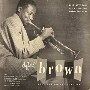 【HMV渋谷】CLIFFORD BROWN/NEW STAR ON THE HORIZON(BLP5032)