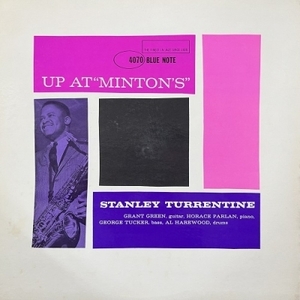 【HMV渋谷】STANLEY TURRENTINE/UP AT MINTON'S, VOL.2(BLP4070)