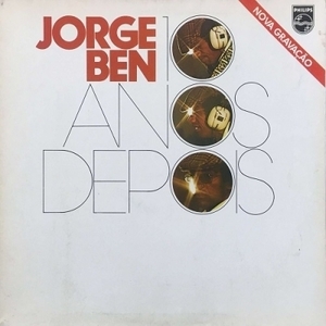 【新宿ALTA】JORGE BEN (BENJOR)/10 ANOS DEPOIS(6349082)