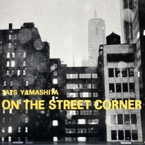 【コピス吉祥寺】山下達郎/ON THE STREET CORNER(RAL6501)