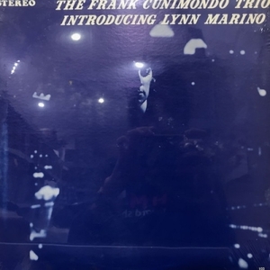 【新宿ALTA】FRANK CUNIMONDO/FRANK CUNIMONDO TRIO INTRODUCING LYNN MARINO(112418)