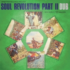 【新品/新宿ALTA】Bob Marley & The Wailers/Soul Revolution Part Ii Dub (Green Splatter)(2928)