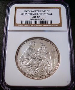 ●スイス 1865年 NGC MS64 近代射撃祭 シャフハウゼン 5フラン銀貨