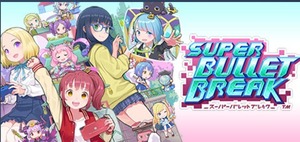 即決　スーパーバレットブレイク Super bullet break　*日本語対応*　