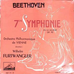 【大定盤】フルトヴェングラー指揮ウイーンPO ベートーベン交響曲第7番 仏LA VOIX DE SON MAITRE 初期赤銀文字ラベルフラット盤FALP115