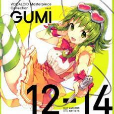 VOCALOID Masterpiece Collection feat.GUMI 12-14 中古 CD