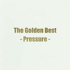 ザ・ゴールデンベスト Pressure 通常盤 レンタル落ち 中古 CD