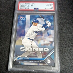  large . sho flat [PSA10 GEM MINT 2023 Topps Now Offseason 2023 year 12 month 9 day Signed 10 Years LAD #OS21 Dodgersdoja-s