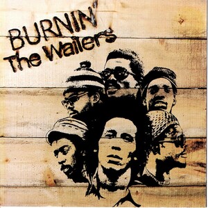 ボブ・マーリー＆ザ・ウェイラーズ＜Bob Marley and the Wailers＞「バーニン+3」CD＜Get Up, Stand Up、I Shot the Sheriff、他収録＞
