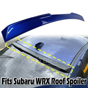 塗装対応 スバル WRX STI S4 VA系 セダン リアスポイラー ルーフスポイラー 指定色塗装 X TYPE 2015-2021