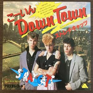 [7 -inch ]STRAY CATS.-..DOWN TOWN WHAT'S GOIN' DOWN / STRAY CAT STRUTs tray * Cat's tsu analogue record Brian Setzer