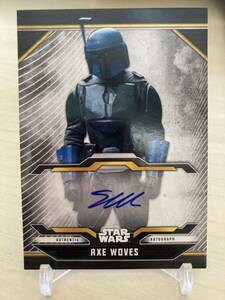 【Autograph、サインカード】Topps Star Wars スターウォーズ マンダロリアン Axe Woves The Mandalorian Season 2 and 3