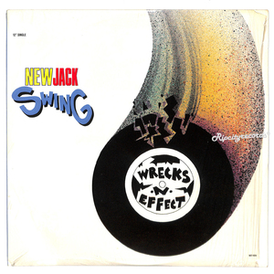 【レコード/洋③】WRECKS-N-EFFECT /NEW JACK SWING