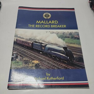 イギリス国鉄 LNER マラード号の本 48頁 英語 