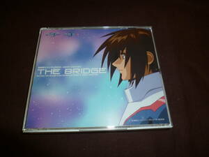 (2CD)「THE BRIDGE」機動戦士ガンダムSEED～SEED DESTINY