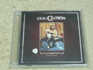 ERIC CLAPTON / no reason to cry sessions (2CDR)