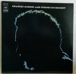 Charles Mingus and friends in concert (2LP) チャールズ・ミンガス& フレンズ・イン・コンサート CBS SONY　LP２枚組 ダブルジャケット