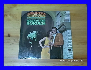 Herb Alpert's Tijuana Brass / South Of The Border/US Original/5点以上で送料無料、10点以上で10%割引!!!/LP