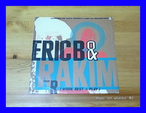 Eric B. & Rakim / The R (Work, Rest & Play)/ペラジャケ/UK Original/5点以上で送料無料、10点以上で10%割引!!!/12'