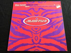  ★Dina Carroll / Without Love 12EP ★Qsmy1★Mood II Swing, Dave Sears, Tall Paul 