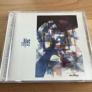 【CD】クリストフ・サンガー = アーニー・ワッツ／BLUE TOPAZ