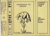 【カセット】L.S.D. / S.O.A.D. - Sentence To Death【1987年/伊Sicktone/Noise/Industrial】_画像3