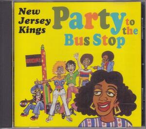 NEW JERSEY KINGS / PARTY TO THE BUS STOP /US盤/中古CD!!59499//