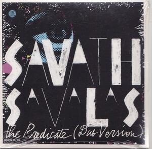SAVATH Y SAVALAS / THE PREDICATE(DUB VERSION) /輸入盤/未開封CD!!30963//