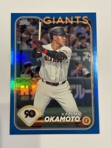 2024 TOPPS NPBプロ野球 巨人 岡本和真 Blue 150枚限定