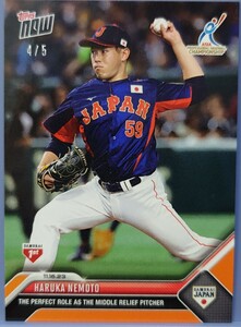 2023 topps now アジアプロ野球チャンピオンシップ ファイターズ 根本悠楓 侍JPAPN 5枚限定シリアルカード