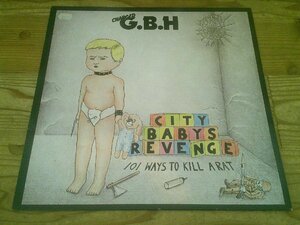 LP：GBH CITY BABYS REVENGE G.B.H.：オランダ盤