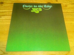 LP：YES CLOSE TO THE EDGE 危機 イエス