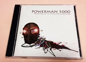 Powerman 5000 「Somewhere On The Other Side Of Nowhere」 US盤