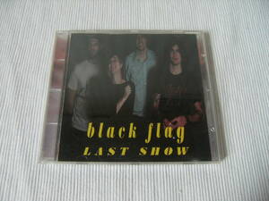 ■Black Flag/last show イタリア盤 ブートレグ■ブラックフラッグ 7seconds minor threat Bad Brains Circle Jerks hardcore punk