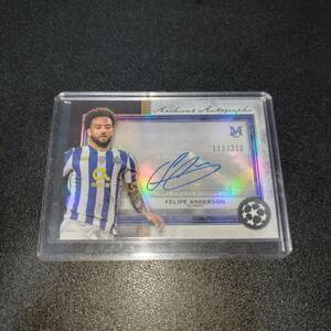 2020-21 Topps Museum Collection UEFA Champions League フェリペ・アンデルソン Felipe Anderson Auto オート サイン