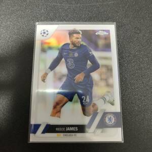 Topps Chrome UEFA Club Competitions 2022-23 Reece James リース・ジェームズ Chelsea チェルシー reflector リフ