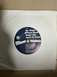 MR. MAGIC WITH CUZZ BAND - MAGIC LIFE COAST TO COAST (VOCAL) (EDIT) / MAGIC LIFE COAST TO COAST (INSTRUMENTAL) 