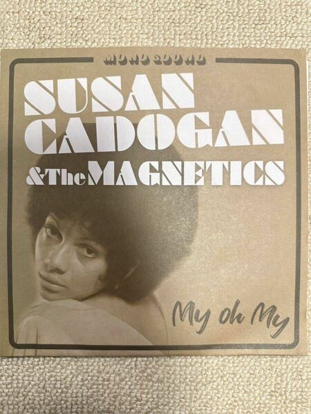 Susan Cadogan & The Magnetics My Oh My