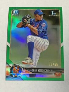 SIMEON WOODS-RICHARDSON 2018 BOWMAN CHROME DRAFT RC GREEN REFRACTOR /99 TWINS