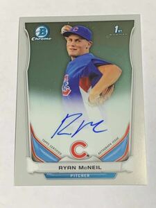 RYAN McNEIL 2014 BOWMAN CHROME RC AUTO