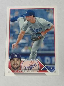 フェアレイセン J.P. FEYEREISEN 2023 TOPPS UPDATE #US191 DODGERS ロサンゼルス ドジャース 即決