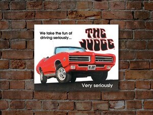 メタルサイン 「ポンティアック GTO The Judge」 #1430 看板 インテリア 直輸入 アメリカ製 アメリカ雑貨 アメ