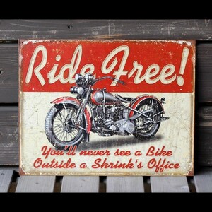 メタルサイン 「RIDE FREE」 #1699 ガレージ 看板 アメリカ雑貨 アメリカン雑貨