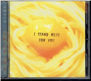 CD★大槻ケンヂ★I STAND HERE FOR YOU