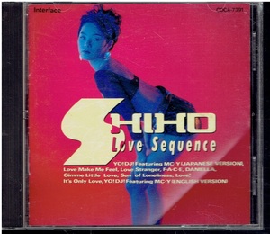 CD★SHIHO　志穂★LOVE Sequence