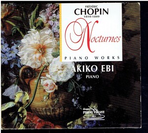 Chopin : Nocturnes Volume 2/Akiko Ebi （帯なし）