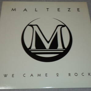 MALTEZE - WE CAME 2 ROCKの画像1