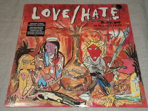 LOVE/HATE - BLACKOUT IN THE RED ROOM (US盤)