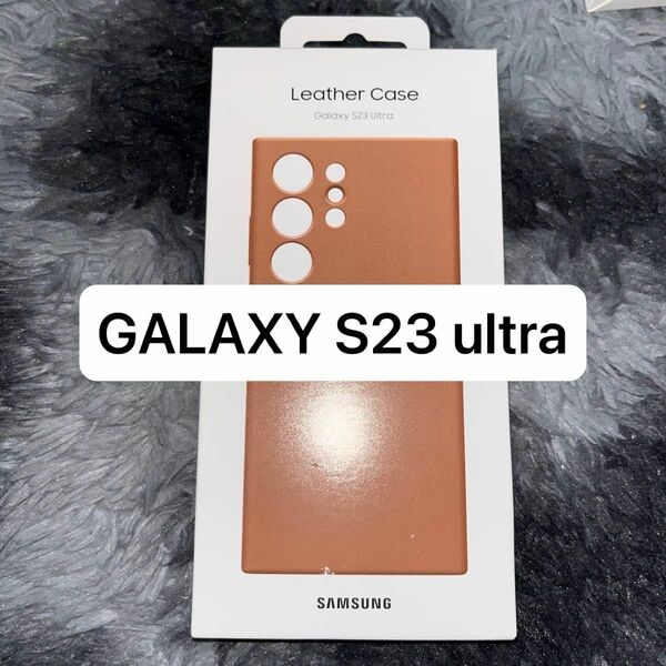 Galaxy S23 Ultra Leather Case｜キャメル｜スマホケース｜Samsung純正 国内正規品｜EF-VS