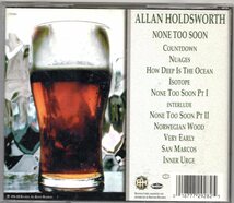 ♪即決!!! Alan Holdsworth-None Too Soon♪_画像2